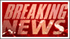 Breaking News